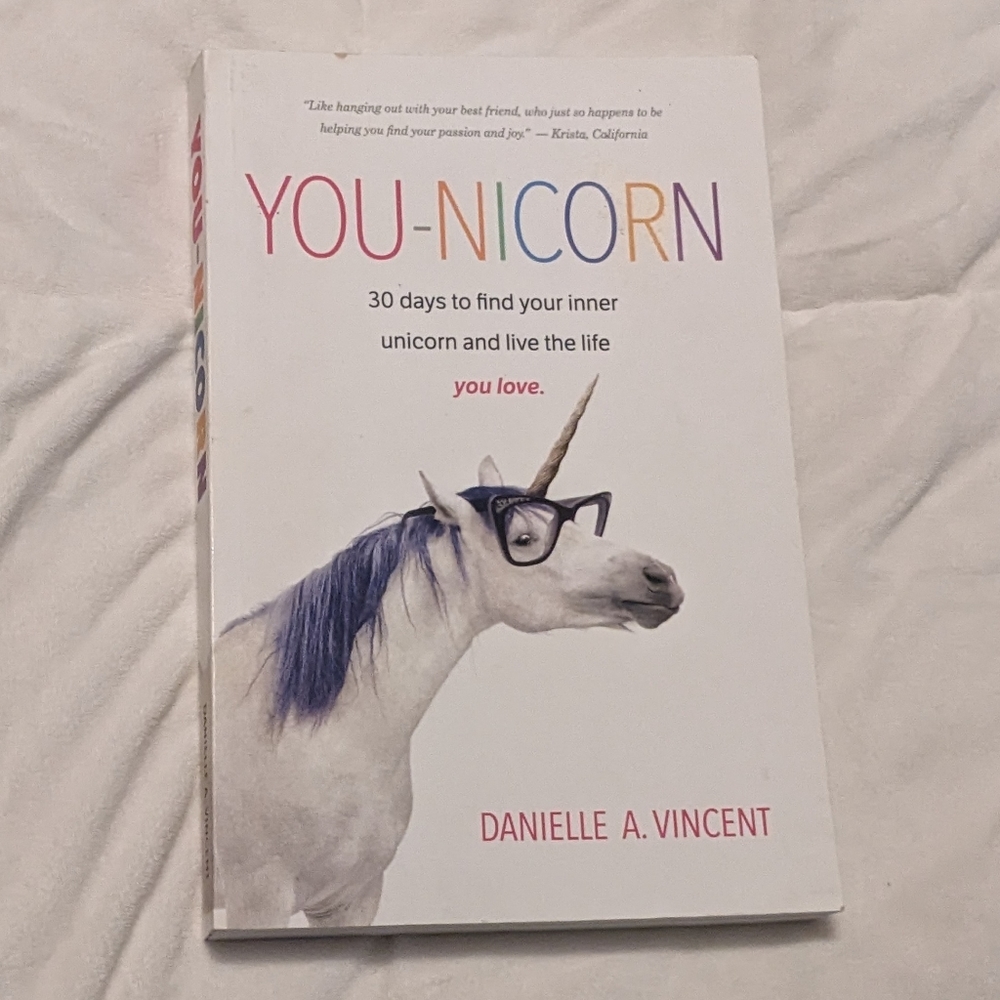 💥 YOU-NICORN 30 days to find your inner unicorn... by Danielle A Vincent